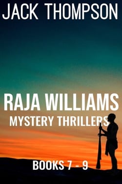 Raja Williams Mystery Thriller Series, Books 7-9 - Raja Williams Mystery Thrillers