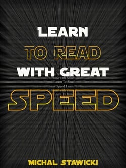 Learn to Read with Great Speed - How to Change Your Life in 10 Minutes a Day, #2