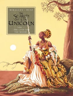 In Search of the Unicorn - Volume 1 - The Land of the Moors - The Land of the Moors