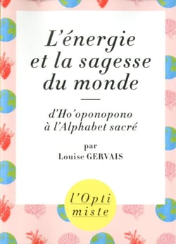 L'énergie et la sagesse du monde