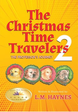The Christmas Time Travelers 2 - The Christmas Time Travelers, #2