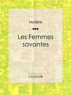 Les Femmes savantes