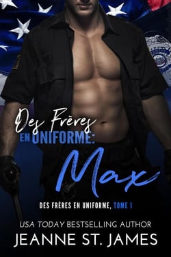 Des Frères en Uniforme : Max - Des Frères en Uniforme, #1