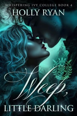 Weep, Little Darling - Whispering Ivy, #4
