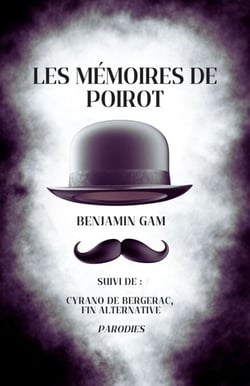 Les Mémoires de Poirot - Suivi de : Cyrano de Bergerac, fin alternative