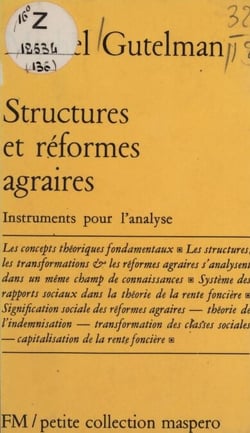 Structures et réformes agraires - Instruments pour l'analyse