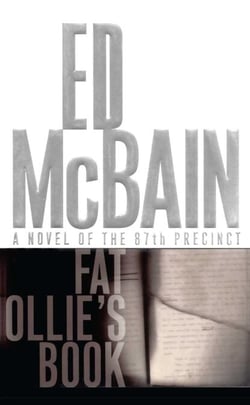 Fat Ollie's Book - A Novel of the 87th Precinct