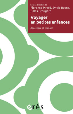 Voyager en petites enfances - Apprendre et changer