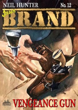 Brand 12: Vengeance Gun - A Jason Brand Western, #12