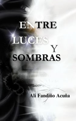 Entre Luces y Sombras