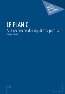 Le Plan C - À la recherche des équilibres perdus