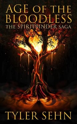 Age of the Bloodless - The Spiritbinder Saga, #3