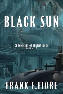 Black Sun - Chronicles of Jeremy Nash, #3