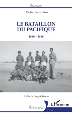 Le Bataillon du Pacifique - 1940-1946