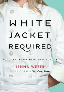 White Jacket Required - A Culinary Coming-of-Age Story