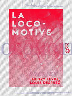 La Locomotive - Poésies