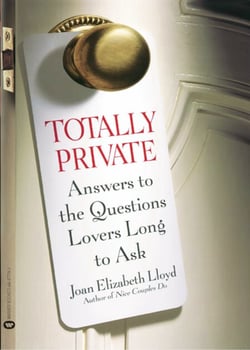 Totally Private - Answers to the Questions Lovers Long to Ask