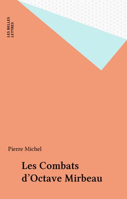 Les Combats d'Octave Mirbeau