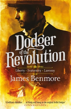 Dodger of the Revolution - Join the Artful Dodger for a Parisian adventure!