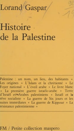 Histoire de la Palestine - Des origines à 1977