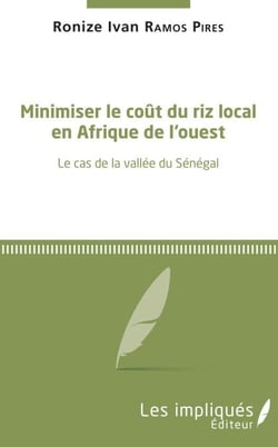 Minimiser le coût du riz local en Afrique de l'Ouest - Le cas de la vallée du Sénégal
