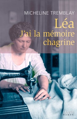 Léa - J’ai la mémoire chagrine