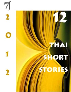 12 Thai Short Stories - 2012