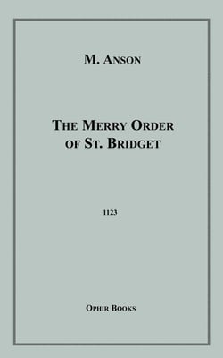 The Merry Order of St. Bridget