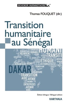 Transition humanitaire au Sénégal - édition bilingue français-anglais