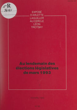 Au lendemain des élections législatives de mars 1993 - Exposé d'Arlette Laguiller au cercle Léon Trotsky du 29 janvier 1993