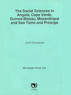 The social sciences in Angola, Cape Verde, Guinea-Bissau, Mozambique and Sao Tome and principe - Monograph Series 1/92