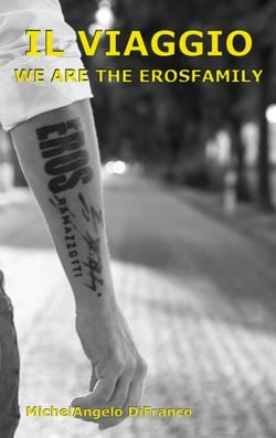 IL Viaggio... We are the Erosfamily - Deutsch