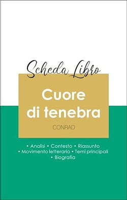 Scheda libro Cuore di tenebra (analisi letteraria di riferimento e riassunto completo)