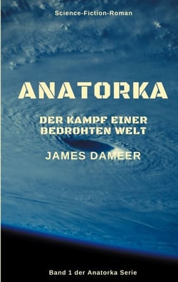 Anatorka - Der Kampf einer bedrohten Welt