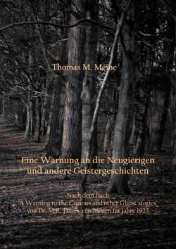 Eine Warnung an die Neugierigen und andere Geistergeschichten
