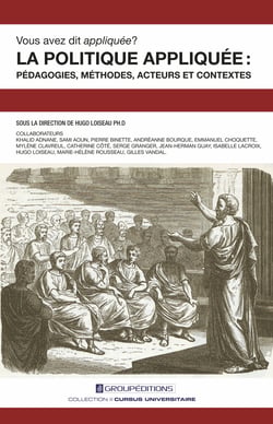 Vous avez-dit appliquée? La politique appliquée - Pédagogies, méthodes, acteurs et contextes