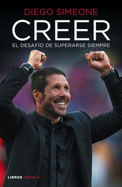 Creer - El desafío de superarse siempre