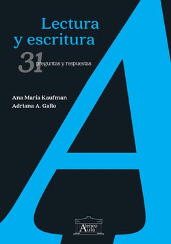 Lectura y escritura - 31 preguntas y respuestas