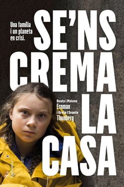 Se'ns crema la casa - Una família i un planeta en crisi