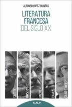 Literatura francesa del siglo XX - Sartre, Camus, Saint-Exupéry, Anouilh, Beckett.