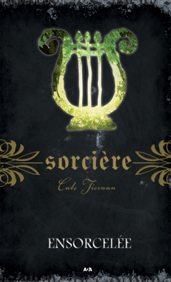 Ensorcelée - Ensorcelée