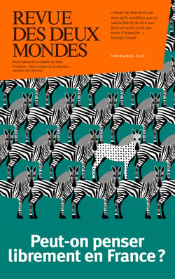 Revue des Deux Mondes novembre 2016 - Censure et autocensure : peut-on penser librement en France ?