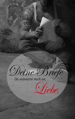 Deine Briefe - Du erinnerst mich an Liebe