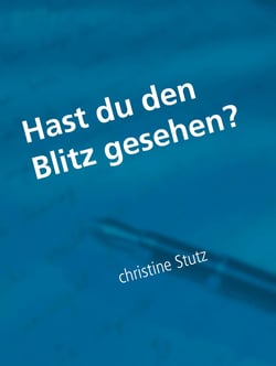 Hast du den Blitz gesehen?