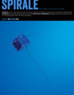 Spirale. No. 254, Automne 2015 - La galaxie cybernétique