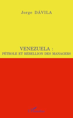 Venezuela : pétrole et rébellion des managers