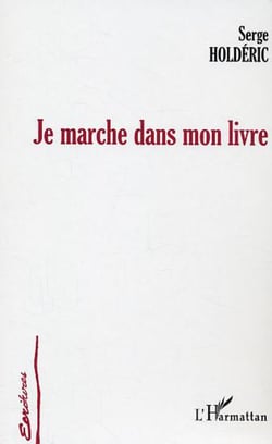 Je marche dans mon livre