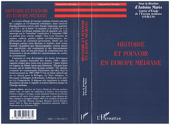 Histoire et pouvoir en Europe médiane