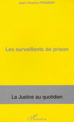 Les surveillants de prison