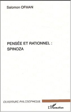 PENSEE ET RATIONNEL : SPINOZA